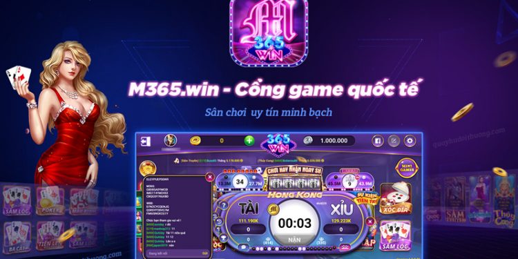 M365 Win | 1m365.Vin – Cổng Game Slot, Casino Đổi Thưởng Uy Tín