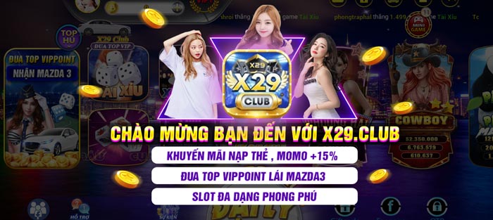 X29 Club – Cổng Game Uy Tín, Huyền Thoại Đánh Bài