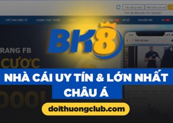 BK8 - Top nhà cái hàng đầu Việt Nam về cá cược