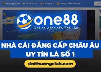One88 - Khẳng định vị thế số 1 game cá cược online
