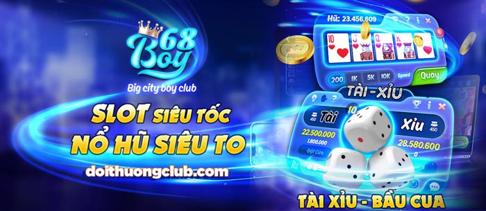 Boy68.Win | Boy68 Club - Thế Giới Slot, Game Bài Uy Tín