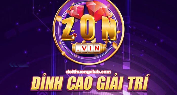 Zon Vin | Zon Club – Cổng Game Quốc Tế Game Bài Triệu Đô
