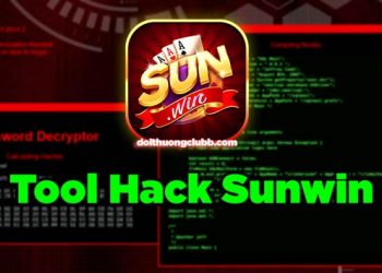 Hướng dẫn hack SunWin siêu dễ, làm giàu cực nhanh