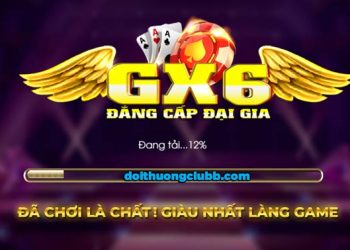 GX6 Club – Đẳng Cấp Đại Gia Game Bài Nổ Hũ